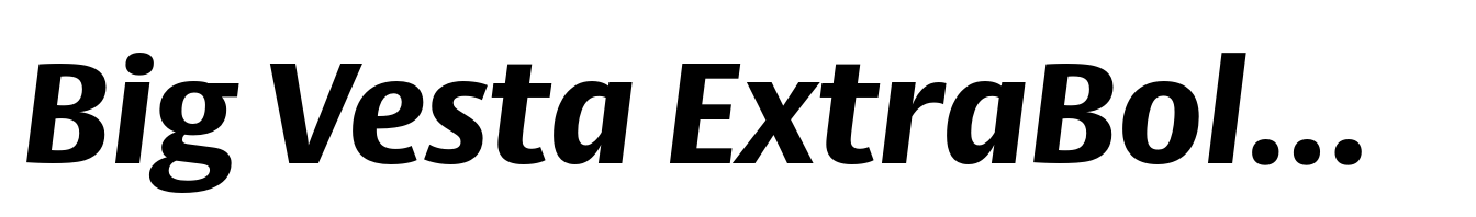 Big Vesta ExtraBold Italic
